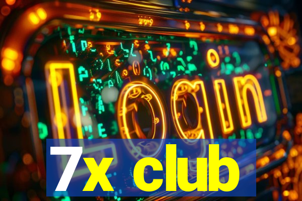 7x club